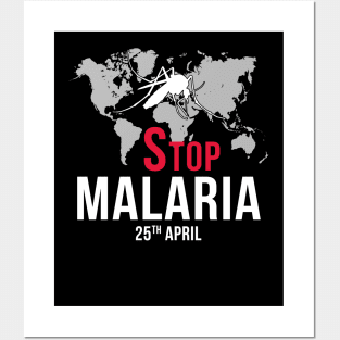Stop Malaria - World Malaria Day (WMD) Posters and Art